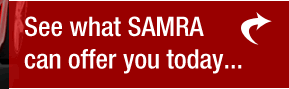 See what SAMRA can offer you today...